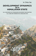 Development Dynamics of a Himalayan state 2 Vols. Set - Gyan Books | Grocsy