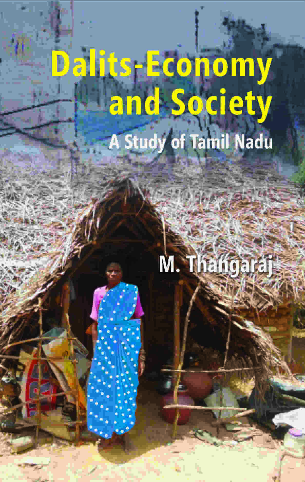 Dalits-Economy and Society: a Study of Tamil Nadu - Gyan Books | Grocsy