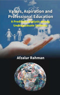 Values, Aspiration and Professional Education: a Predictive Analysis Among Undergraduate Students - Gyan Books | Grocsy