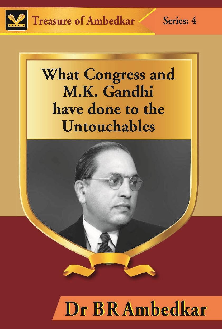 What Congress and M. K. Gandhi Have Done to the Untouchables - Gyan Books | Grocsy