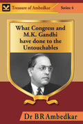 What Congress and M. K. Gandhi Have Done to the Untouchables - Gyan Books | Grocsy