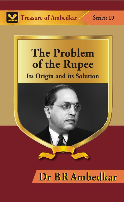 The Problem of the Rupee: Its Origin and Its Solution - Gyan Books | Grocsy