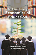 An Introductory Economics of Education - Gyan Books | Grocsy