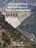 Critical Reflections and Explorations in Regional Development: Insights from North West India - Gyan Books | Grocsy