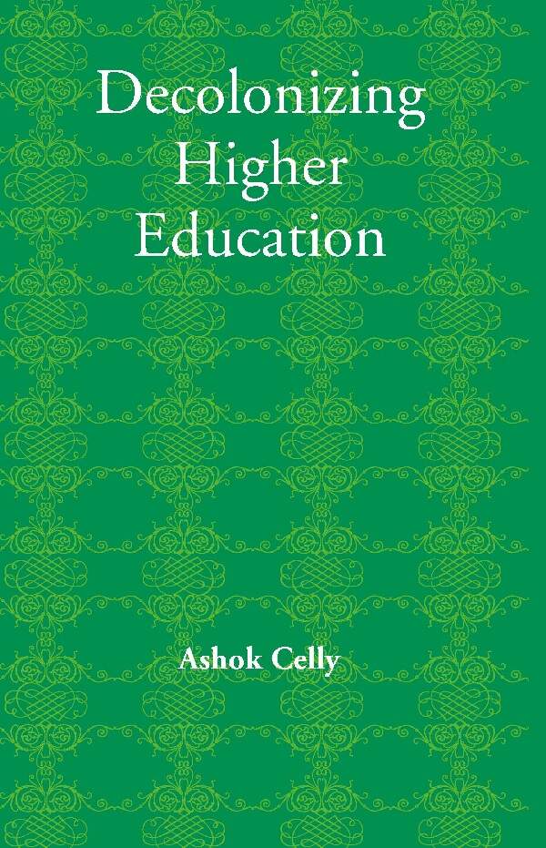 Decolonizing Higher Education - Gyan Books | Grocsy