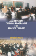 Assertiveness Training Programme for Teacher Trainees - Gyan Books | Grocsy