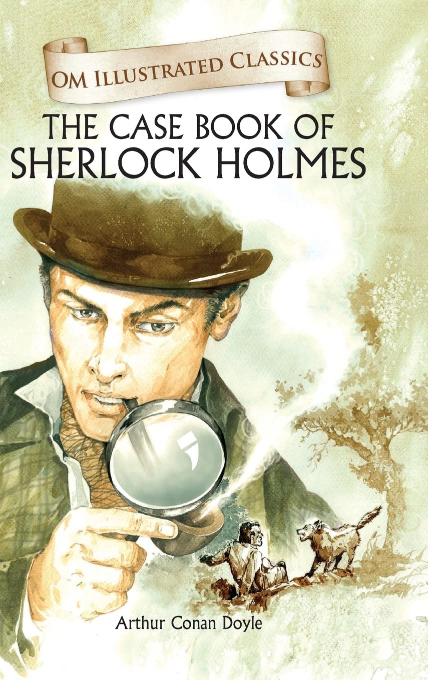 The Case Book of Sherlock Homes : Om Illustrated Classics - Om Books | Grocsy