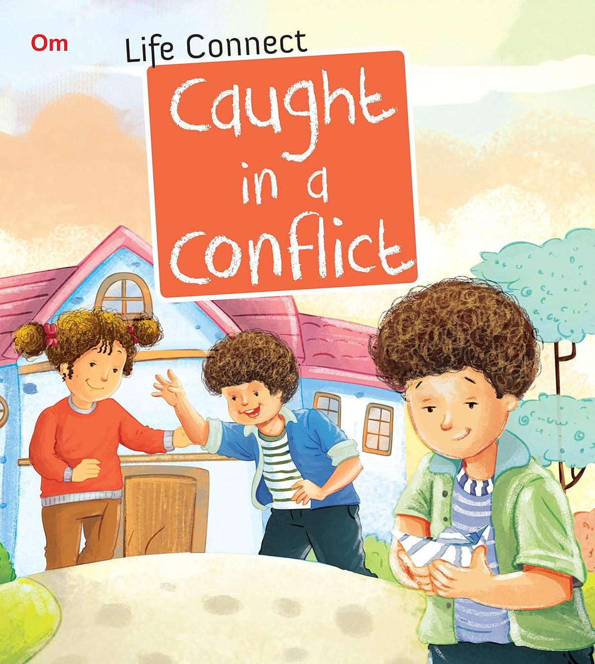 Caught in a Conflict : Life Connect - Om Books | Grocsy