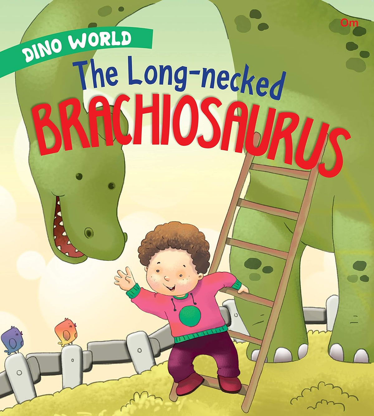 The Long necked Brachiosaurus : Dino World - Om Books | Grocsy