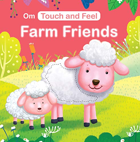 Touch and Feel Farm Friends - Om Books | Grocsy