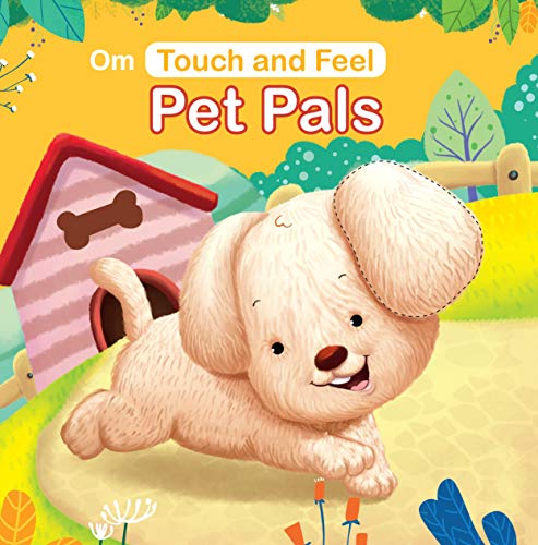 Touch and Feel Pet Pals - Om Books | Grocsy