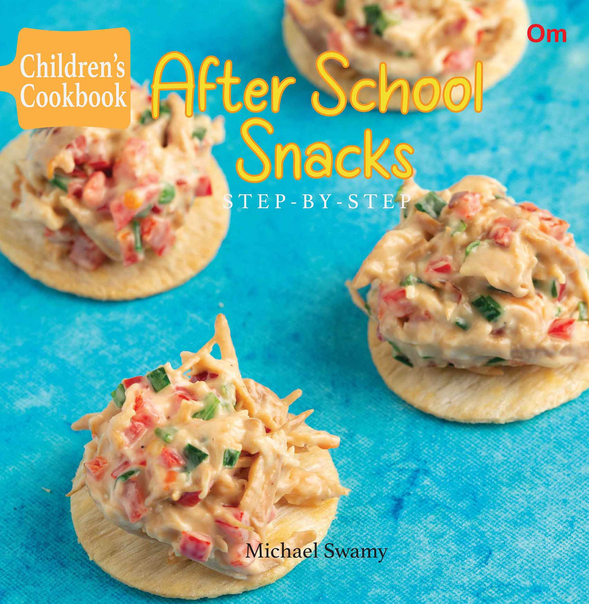 After School Snacks ( Step by Step ) - Om Books | Grocsy