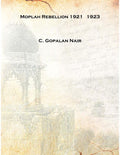 The Moplah Rebellion, 1921 - Gyan Books | Grocsy