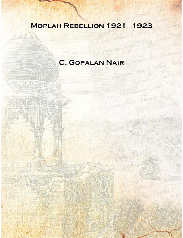 The Moplah Rebellion, 1921 - Gyan Books | Grocsy