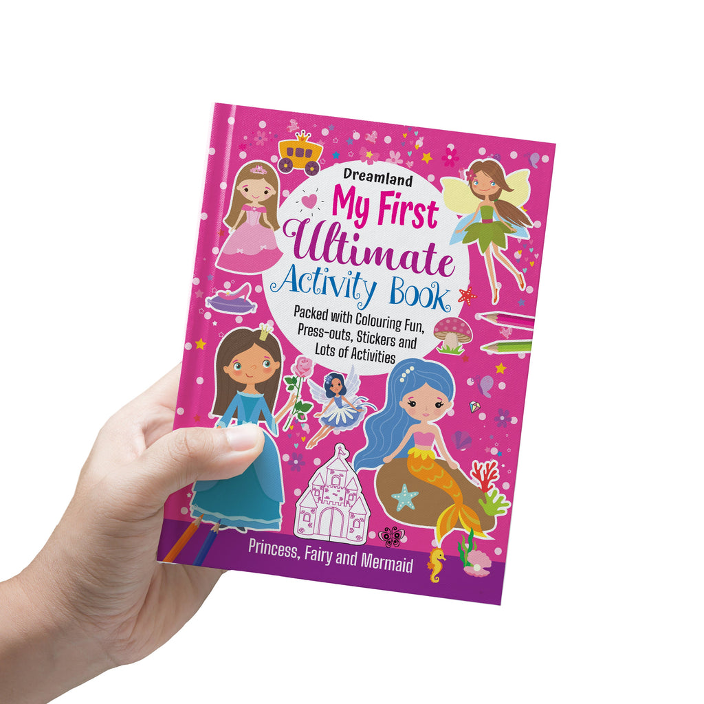 Dreamland Publications My First Ultimate Activity Book- Princess, Fairy and Mermaid : Children's Interactive & Activity Book | Grocsy