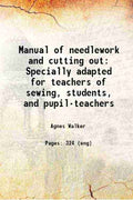 Manual of needlework and cutting out - Gyan Books | Grocsy