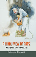 A Hindu View Of Arts-Dattopant Thengadi | Grocsy