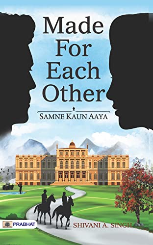 Made For Each Other-Shivani A Singh | Grocsy
