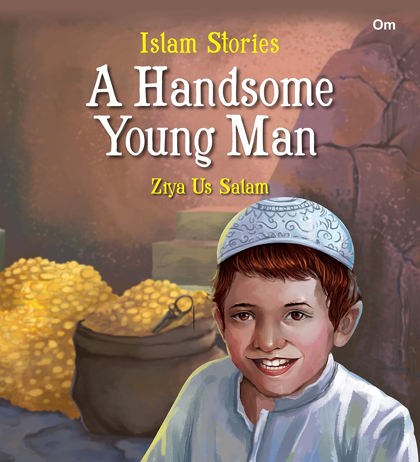 Islam Stories A Handsome Young Man - Om Books | Grocsy