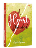 A Heart Divided by Anjuli Rajprasad - Om Books | Grocsy
