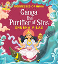 Goddesses of India : Ganga the Purufier of Sins - Om Books | Grocsy
