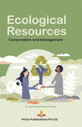 Ecological Resources : Conservation And Management - DR ALURI JACOB SOLOMON RAJU | Grocsy