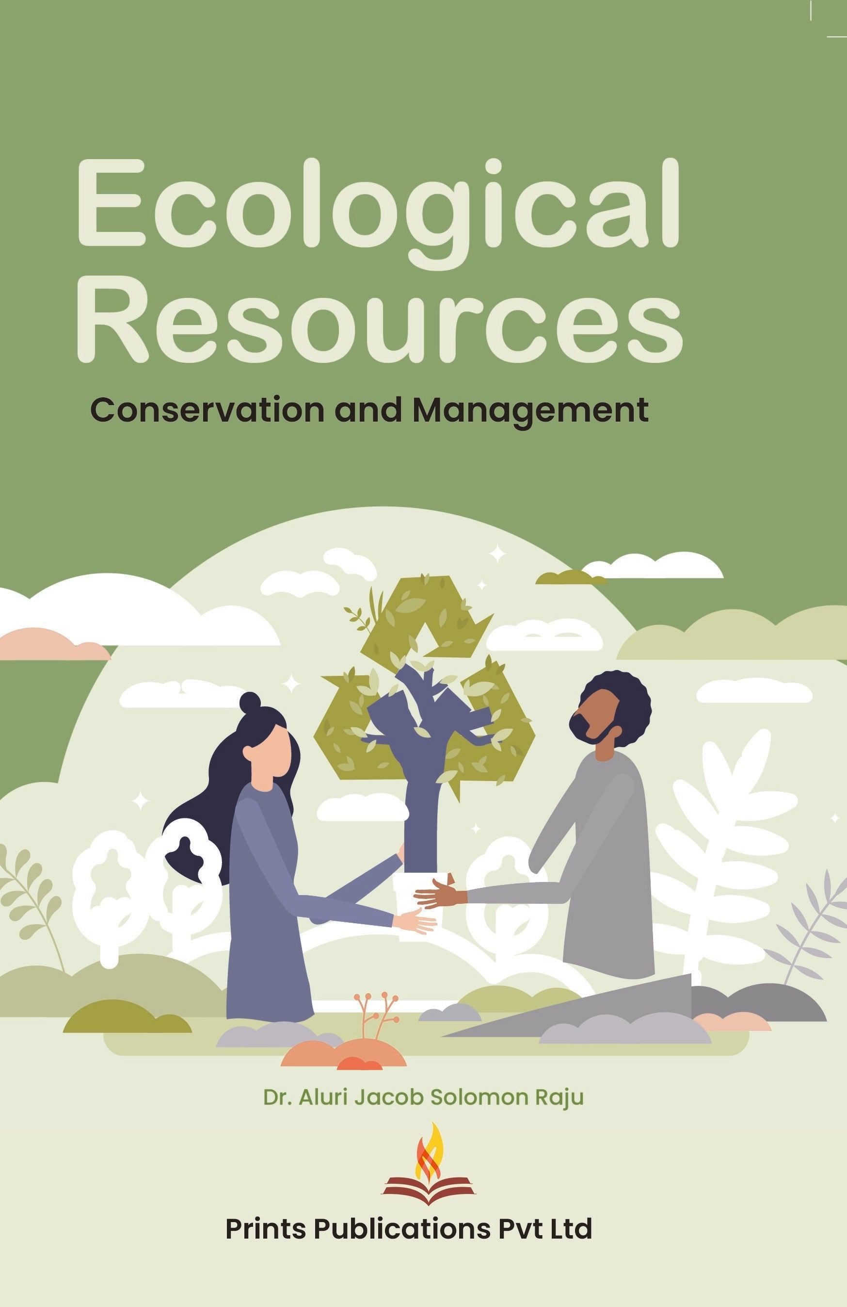 Ecological Resources : Conservation And Management - DR ALURI JACOB SOLOMON RAJU | Grocsy