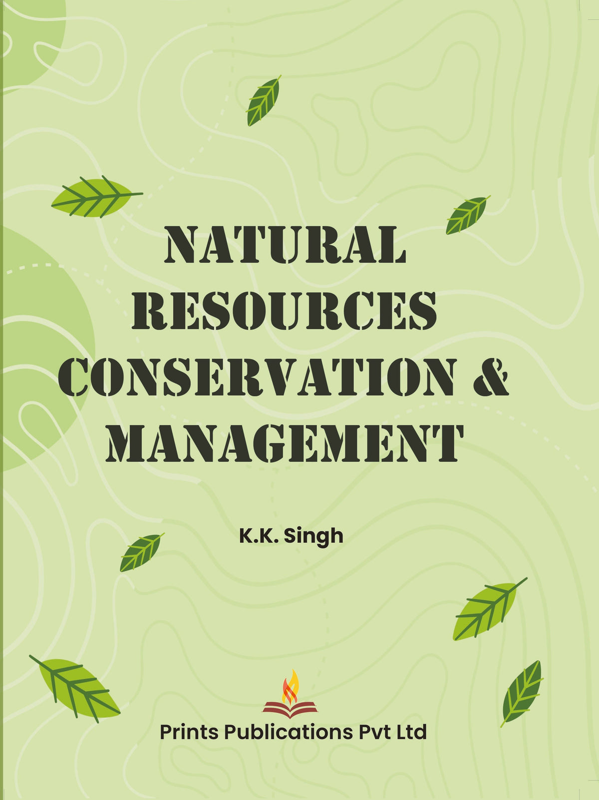 Natural Resources Conservation & Management - K. K Singh | Grocsy