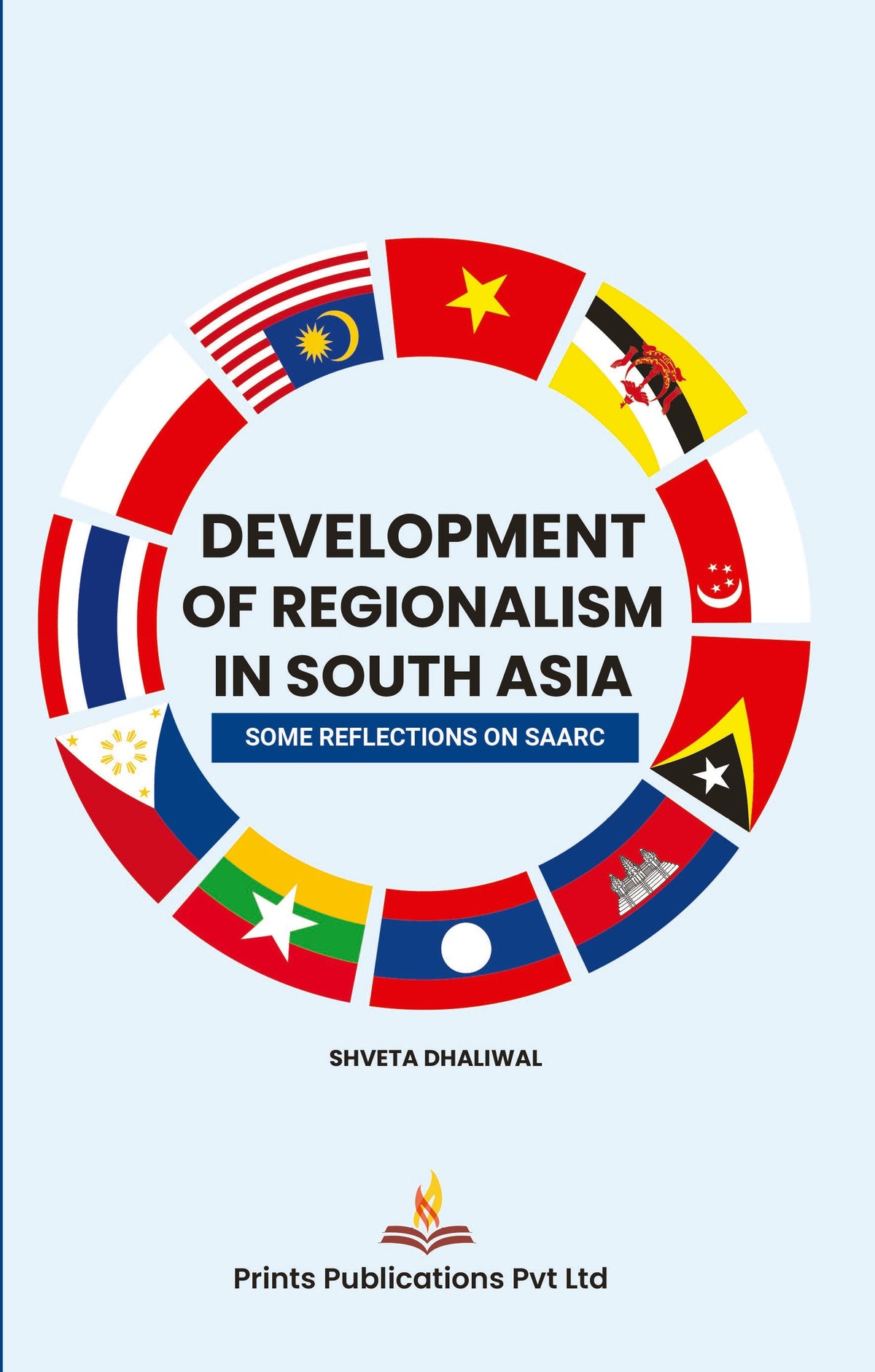 Development of Regionalism in South Asia : Some Reflections on SAARC - Shveta Dhaliwal | Grocsy