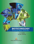 Biotechnology: Cracking New Pastures - Aman Verma,C P Malik | Grocsy