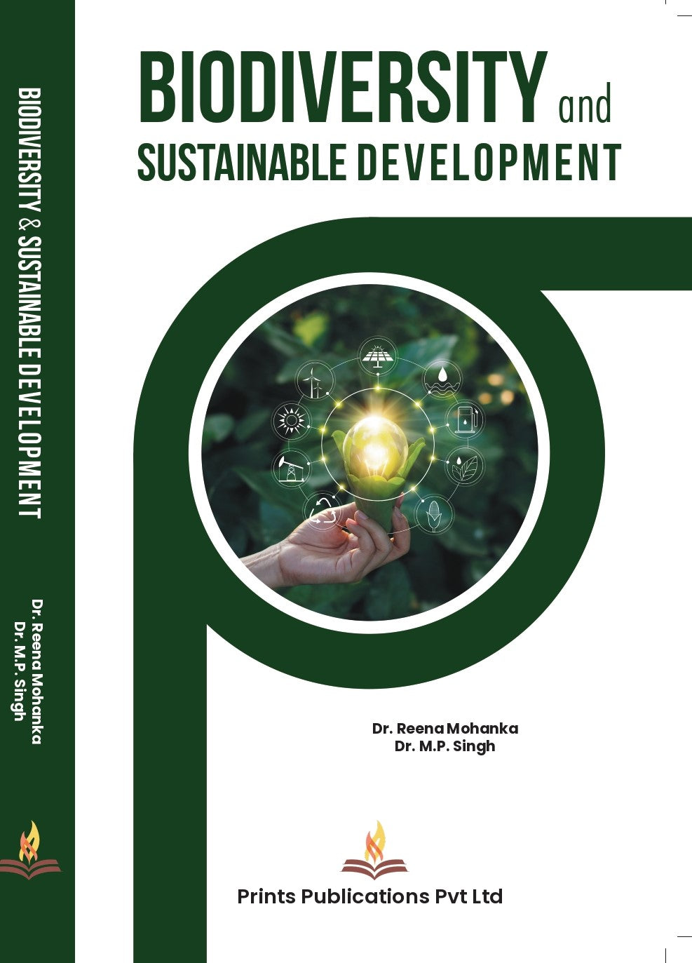 Biodiversity and Sustainable Development - Dr. M P Singh,Dr. Reena Mohanka | Grocsy