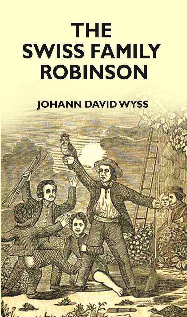 SWISS FAMILY ROBINSON - Gyan Books | Grocsy