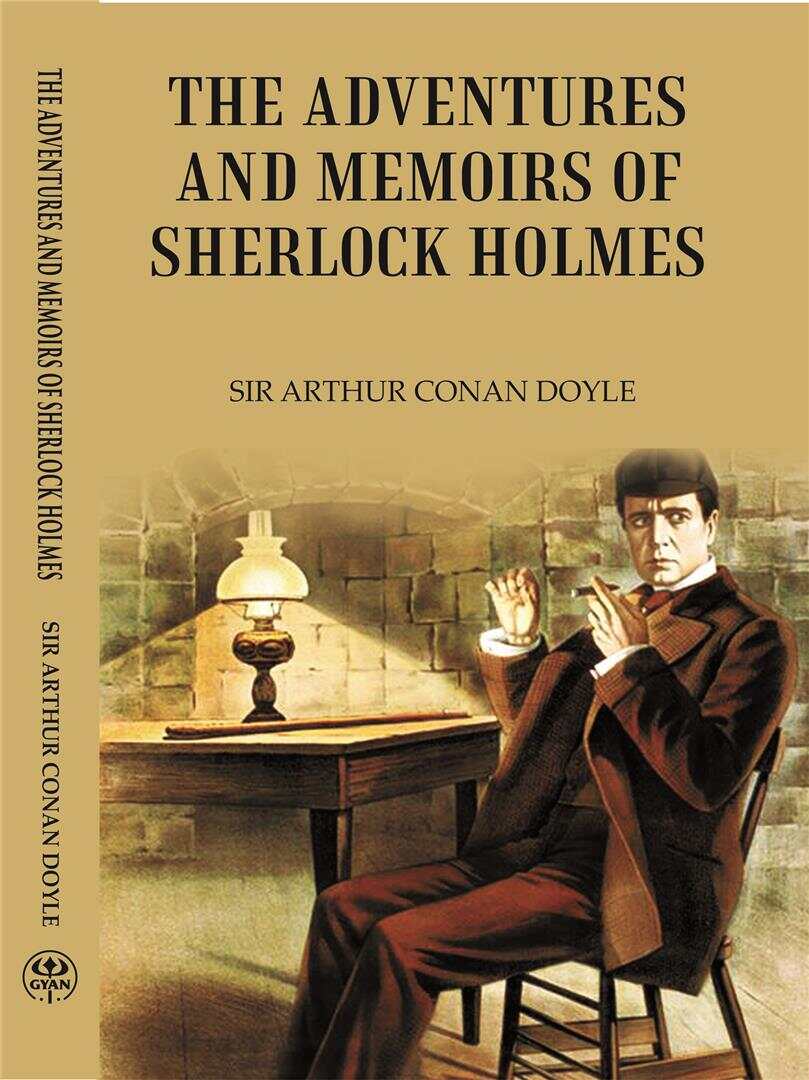 THE ADVENTURES AND MEMOIRS OF SHERLOCK HOLMES - Gyan Books | Grocsy