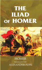 THE ILIAD OF HOMER - Gyan Books | Grocsy