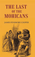 THE LAST OF THE MOHICANS - Gyan Books | Grocsy