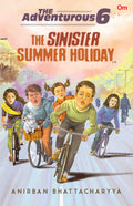 The Adventurous 6 : The Sinister Suer Holiday - Om Books | Grocsy