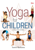 Yoga for Children Step by Step - Om Books | Grocsy