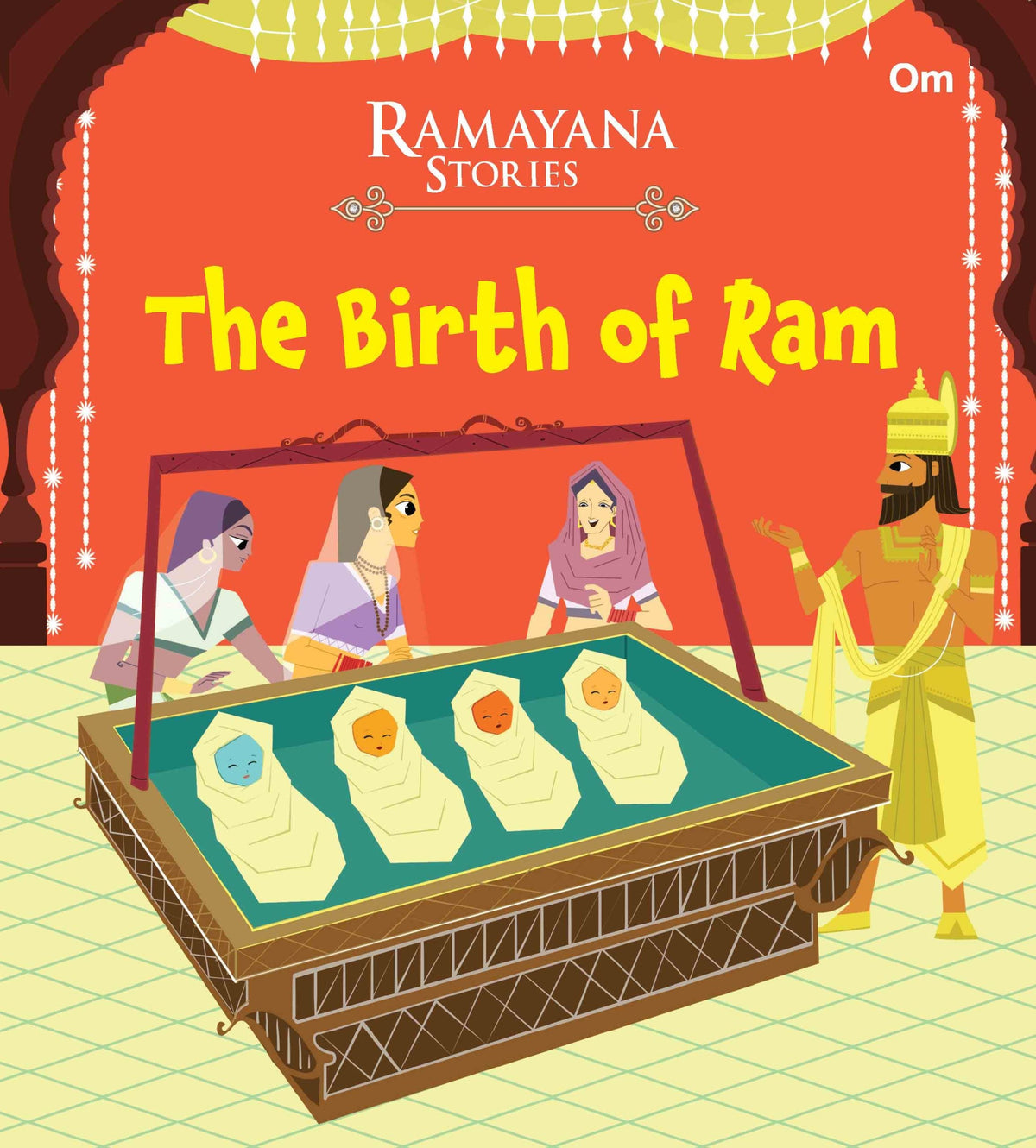 The Birth of Ram : Ramayana Stories - Om Books | Grocsy