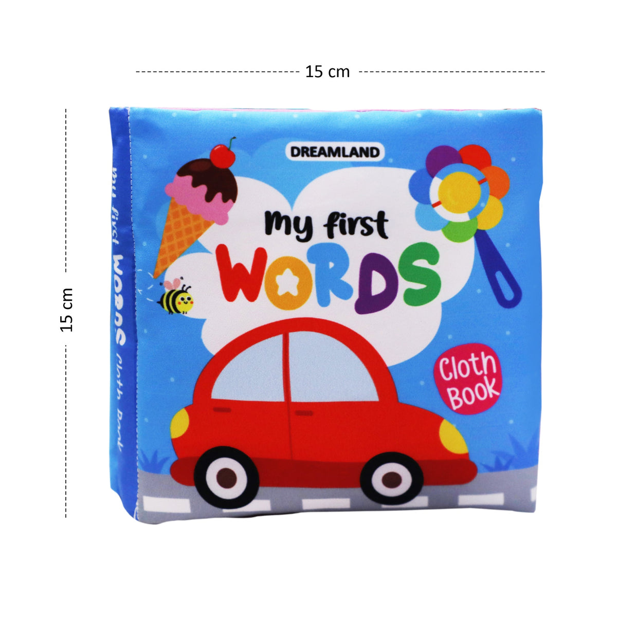 Dreamland Publications Baby My First Cloth Book First Words with Squeaker and Crinkle Paper, Non-Toxic Early Educational Toy for Toddler, Infants | Grocsy