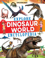 Dreamland Publications Explore Dinosaur World Encyclopedia : Children's Reference Book by | Grocsy