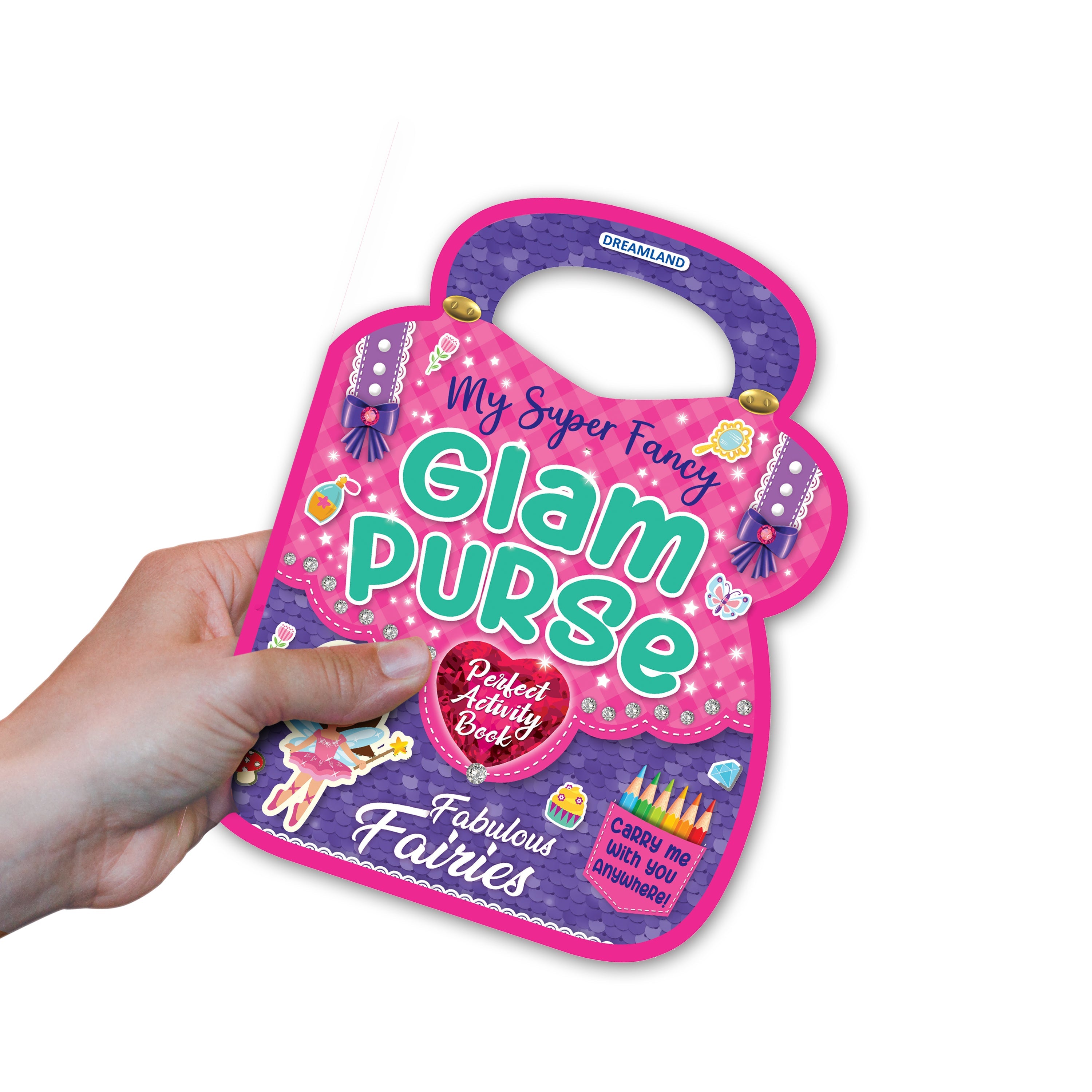 Dreamland Publications My Super Fancy Glam Purse - Fabulous Fairies : Children's Interactive & Activity Book | Grocsy