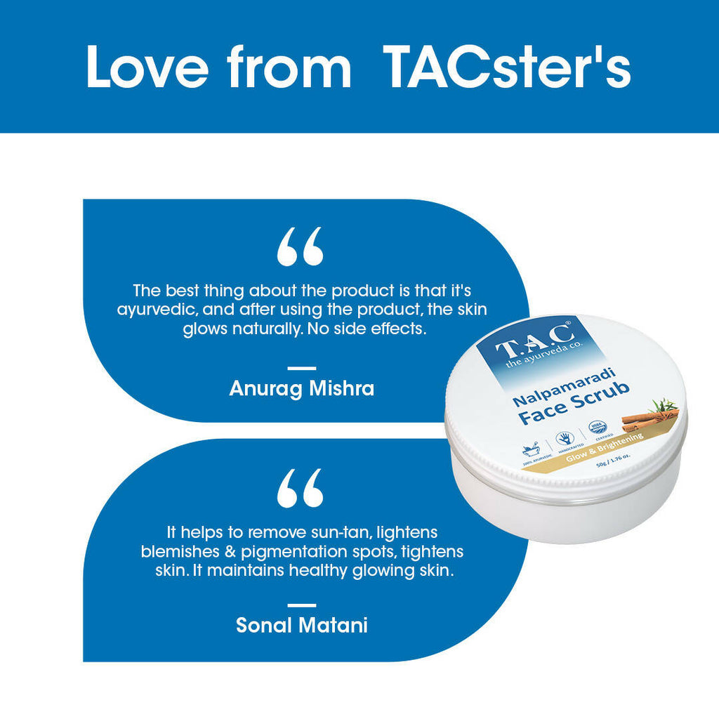 TAC - The Ayurveda Co. Nalpamaradi Face Scrub for Glowing & Brightening Skin with Triphala Powder for Women & Men | Grocsy