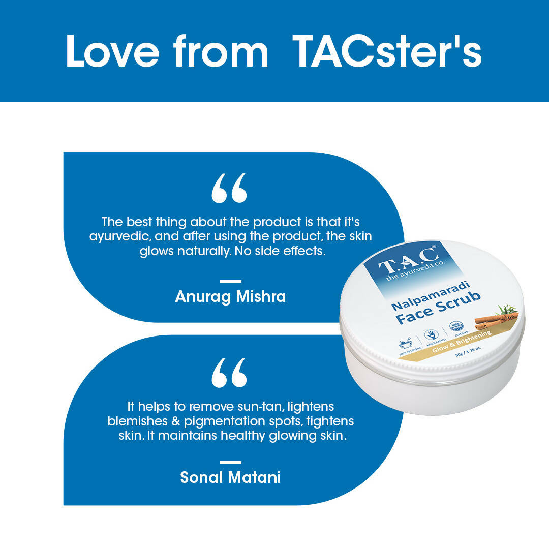 TAC - The Ayurveda Co. Nalpamaradi Face Scrub for Glowing & Brightening Skin with Triphala Powder for Women & Men | Grocsy