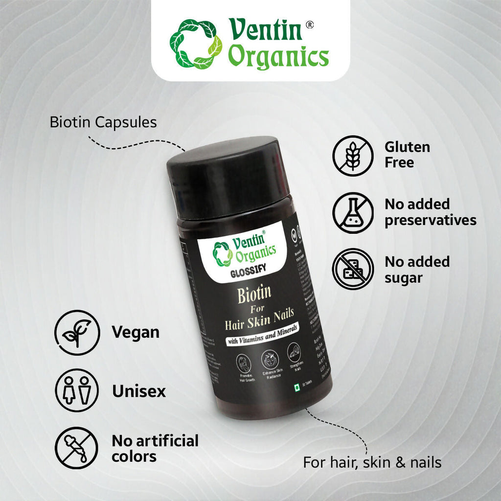 Ventin Organics Glossify Biotin Hair, Skin & Nails Tablets | Grocsy