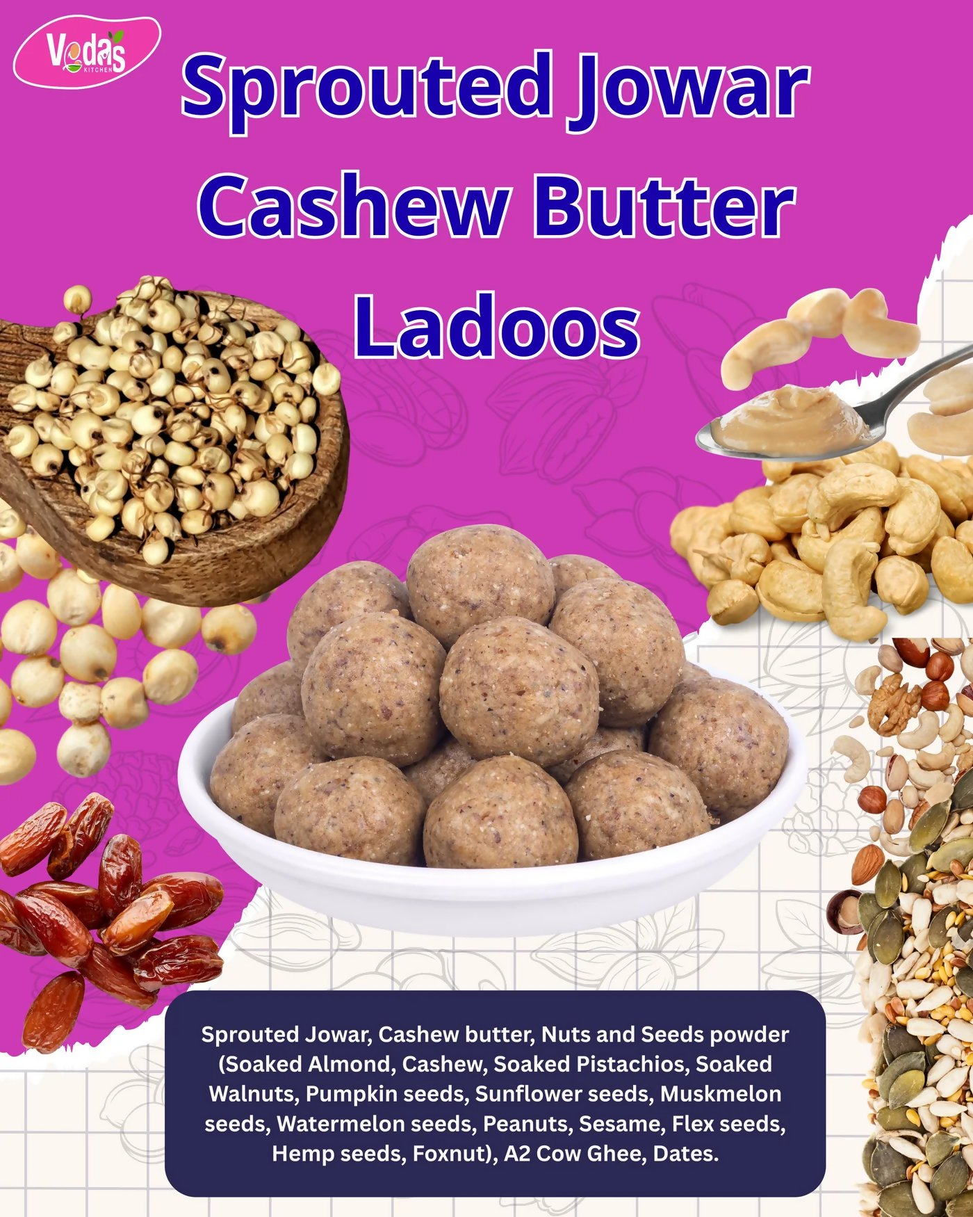 Vedas Kitchen Sprouted Jowar Cashew Butter Ladoos 8 Month | Grocsy
