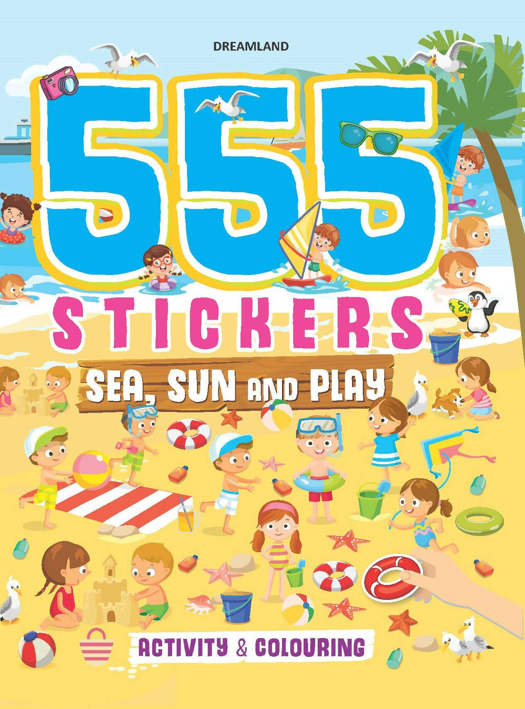 Dreamland 555 Stickers, Sea, Sun and Play Activity & Colouring Book : Children Interactive & Activity Book | Grocsy