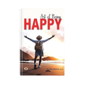Art Of Being Happy (Masterclass In Science Of Happiness) How To Be Happy — Developing Your Confidence, Resilience, Appreciation And Communication-Rohit Mehra | Grocsy