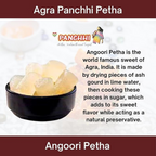 PANCHHI Angoori Petha | Grocsy