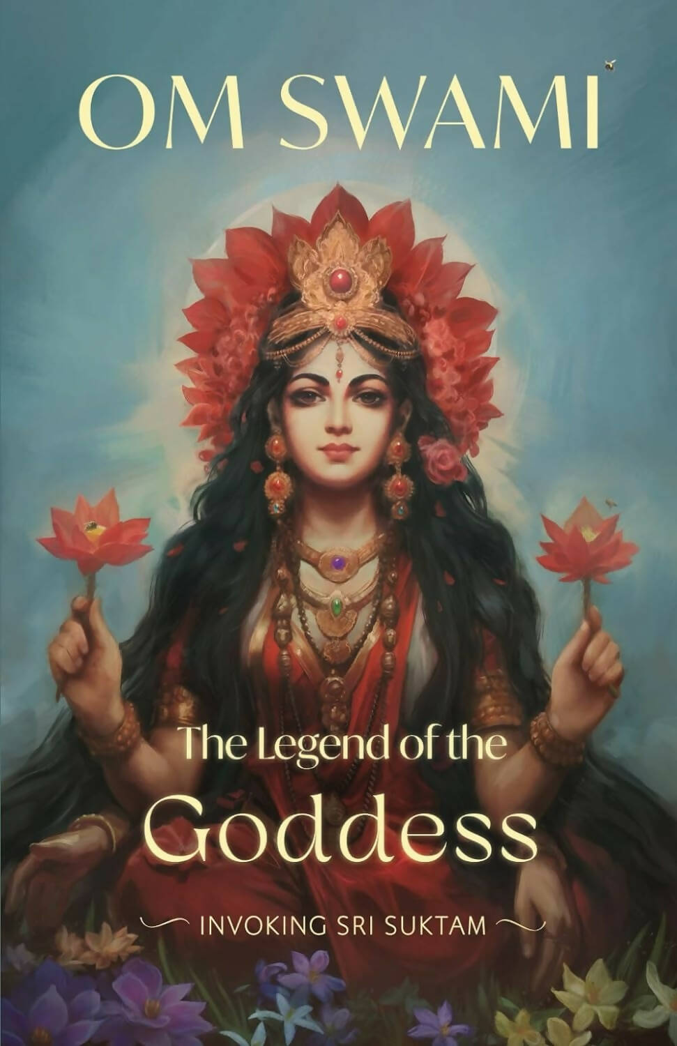 The Legend of the Goddess: Invoking Sri Suktam | Grocsy