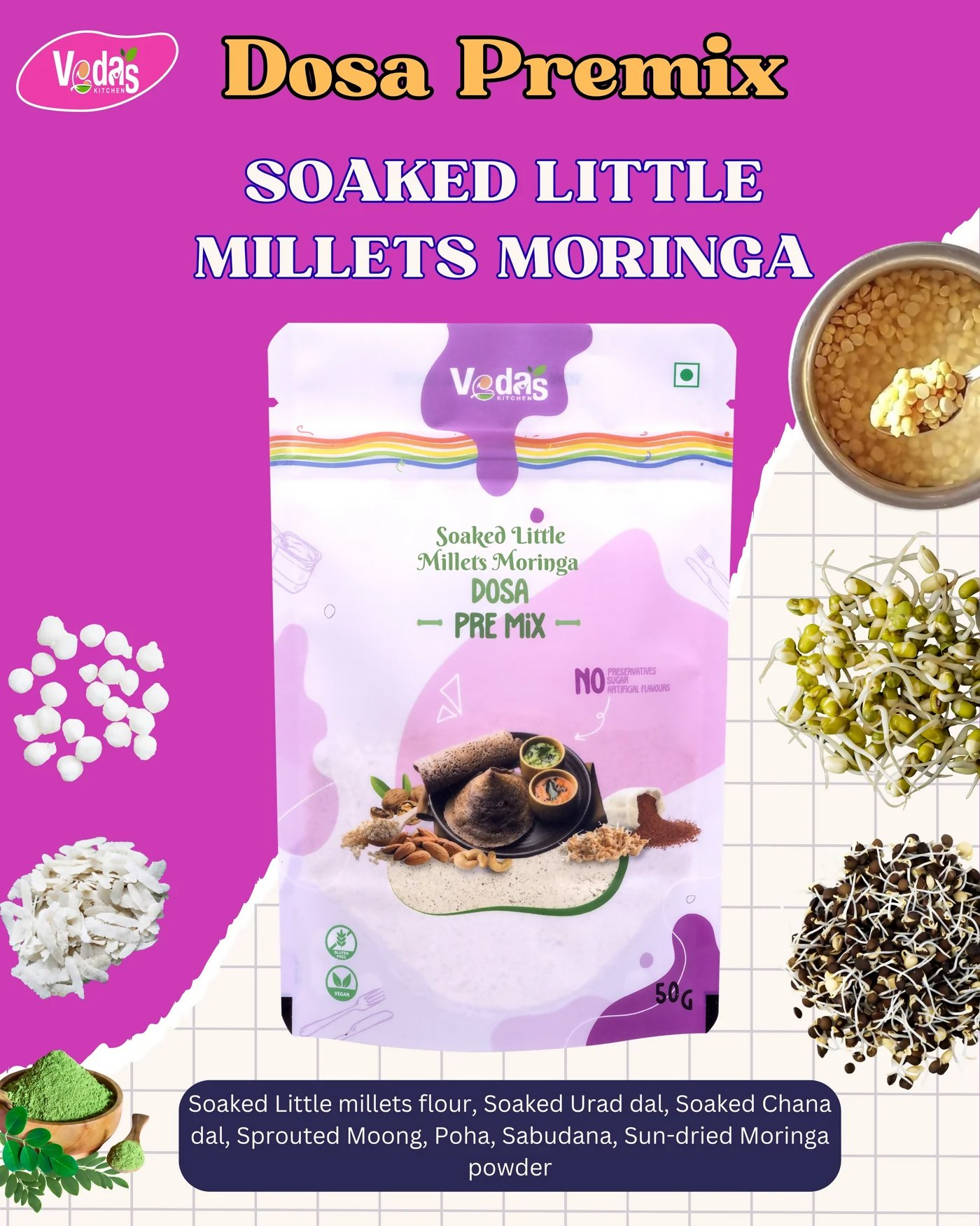 Vedas Kitchen Soaked Little Millets Moringa Dosa Premix | Grocsy